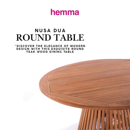 NUSA DUA Round Table 150 | Teak Wood
