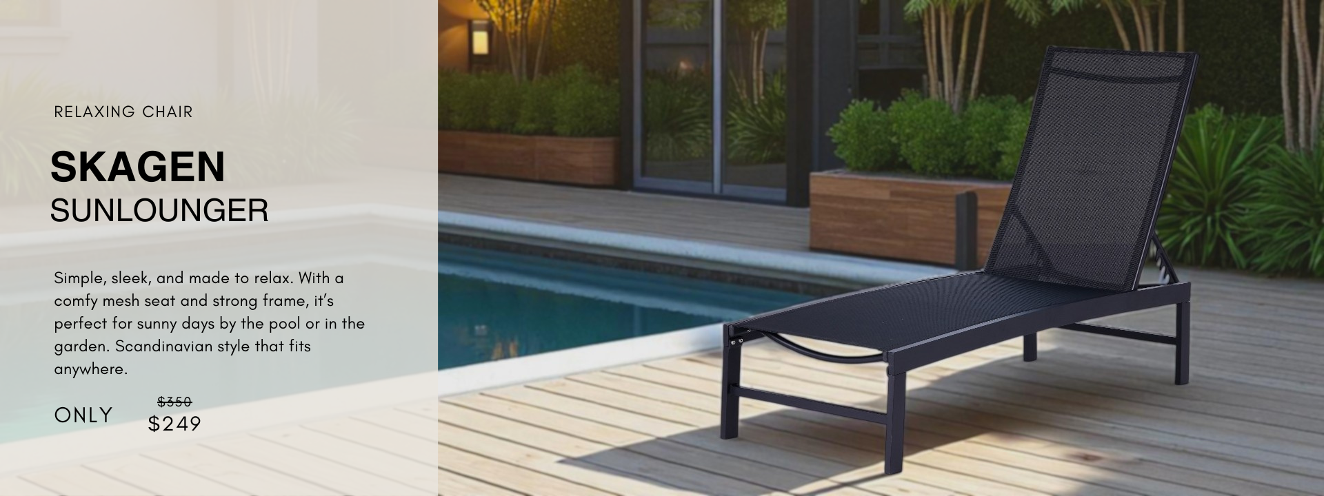 Black Skagen sunlounger on wooden deck beside pool, surrounded by greenery and brick wall in background.